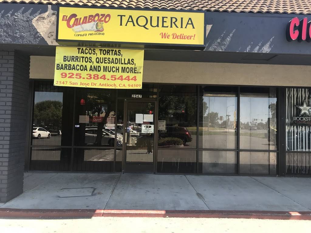 El Calabozo Taqueria | restaurant | 2547 San Jose Dr, Antioch, CA 94509, USA | 9253845444 OR +1 925-384-5444