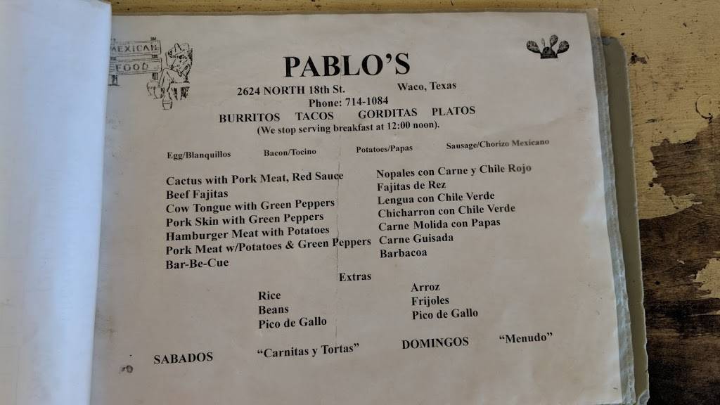 Pablos Taqueria | restaurant | 2624 N 18th St, Waco, TX 76708, USA | 2547141084 OR +1 254-714-1084