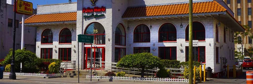 Pollos Mario Steak House & Seafood | restaurant | 75 N Franklin St, Hempstead, NY 11550, USA | 5165053200 OR +1 516-505-3200