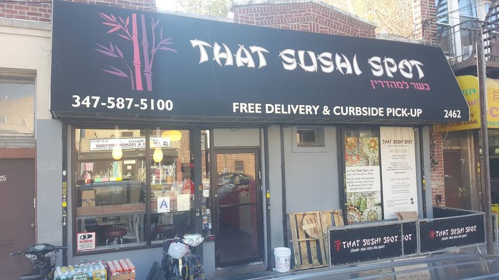 That Sushi Spot | restaurant | 2462 Nostrand Ave, Brooklyn, NY 11210, USA | 3475875100 OR +1 347-587-5100