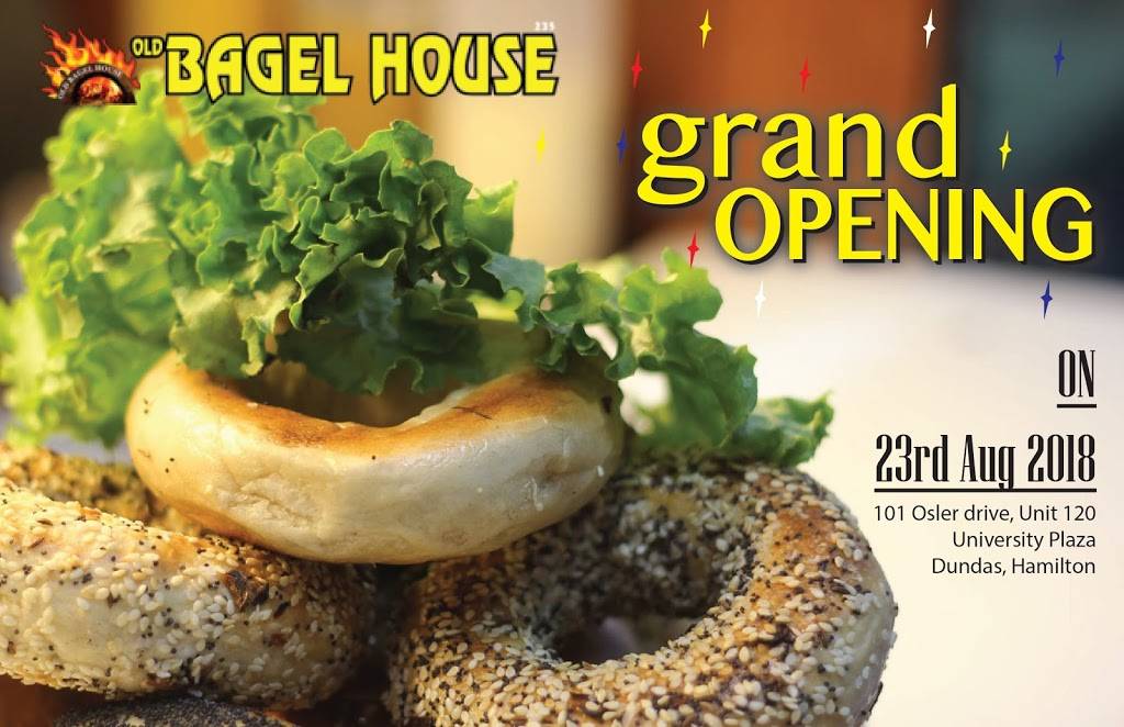 Old Bagel House | restaurant | 101 Osler Dr #120, Dundas, ON L9H 4H6, Canada | 9056275299 OR +1 905-627-5299