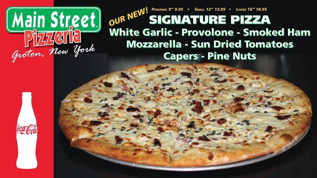 Main Street Pizzeria | restaurant | 120 Main St, Groton, NY 13073, USA | 6078985866 OR +1 607-898-5866