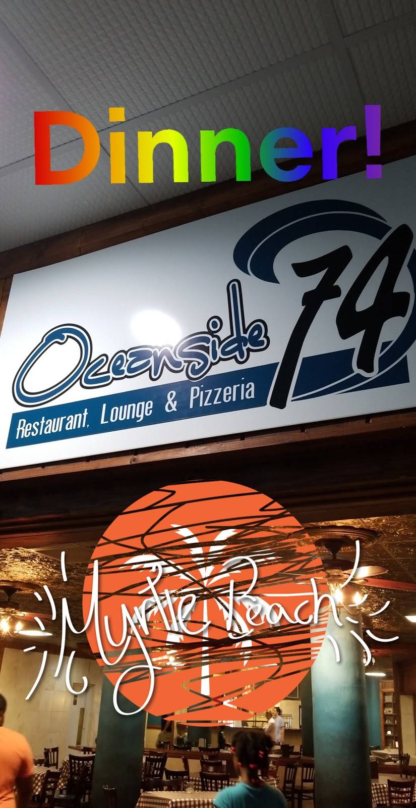 Oceanside 74 Restaurant and Lounge | restaurant | 201 74th Ave N, Myrtle Beach, SC 29572, USA | 8436925183 OR +1 843-692-5183
