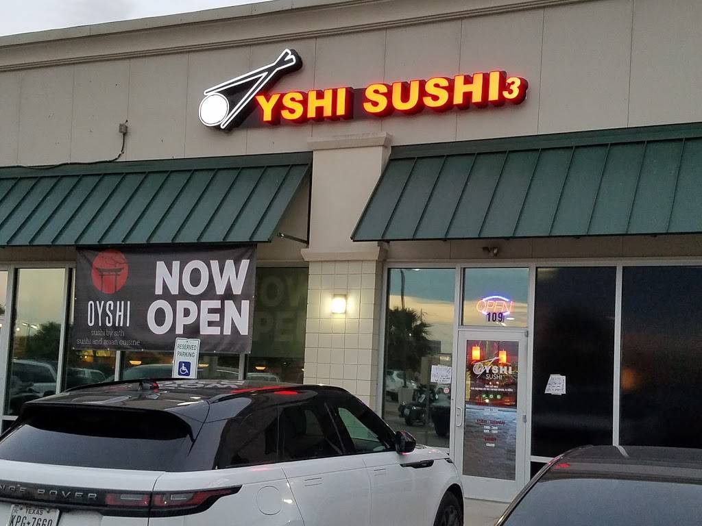 Oyshi Sushi Southside | restaurant | 6181 Saratoga Blvd #109, Corpus Christi, TX 78414, USA | 3612571654 OR +1 361-257-1654