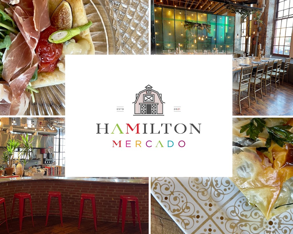 Hamilton Mercado | restaurant | Located in, THE ART FACTORY, 70 Spruce St, Paterson, NJ 07501, USA | 9737108427 OR +1 973-710-8427