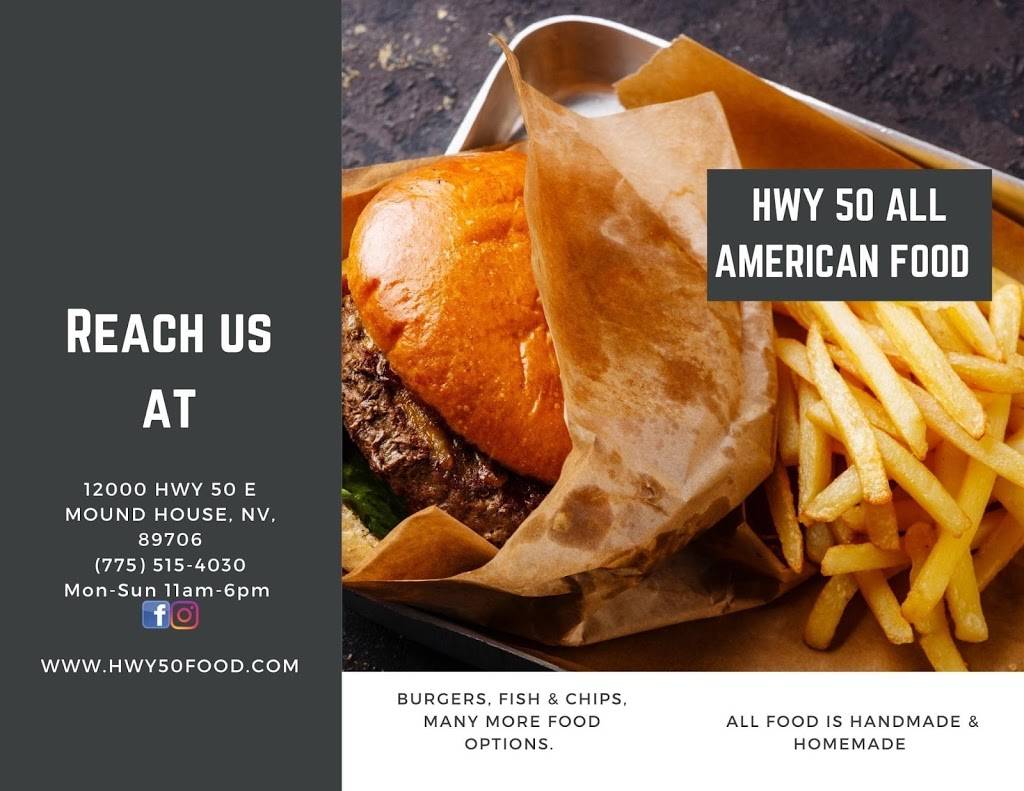 Hwy 50 All American Food | restaurant | 12000 US-50, Mound House, NV 89706, USA | 7755154030 OR +1 775-515-4030