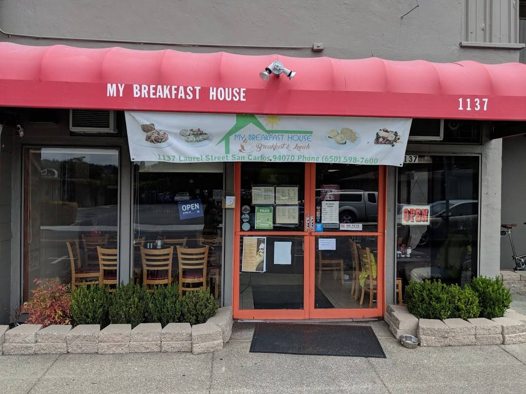 My Breakfast House | cafe | 1137 Laurel St, San Carlos, CA 94070, USA | 6505987600 OR +1 650-598-7600