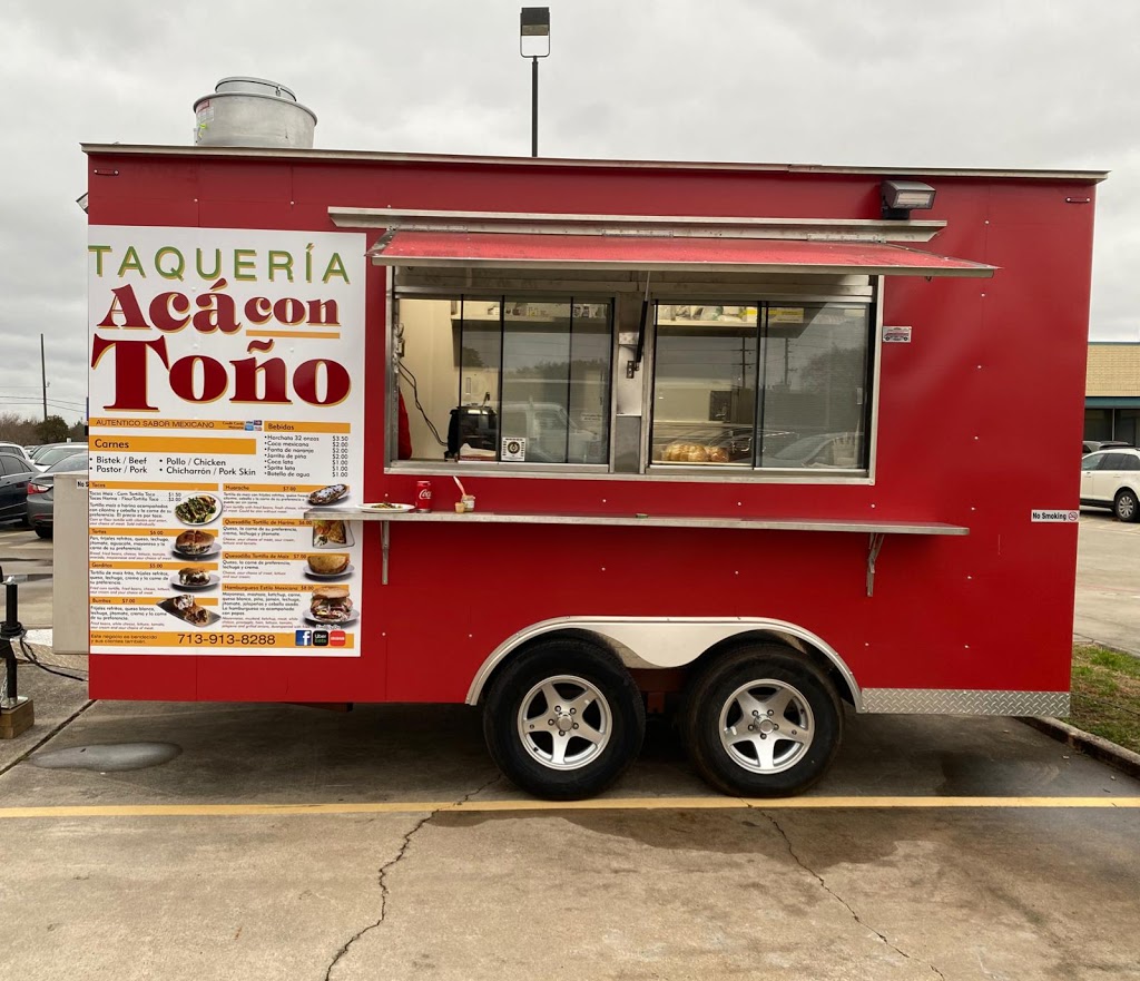 Taqueria Acá Con Toño | restaurant | 10202 Jones Rd, Houston, TX 77065, USA | 7139138288 OR +1 713-913-8288