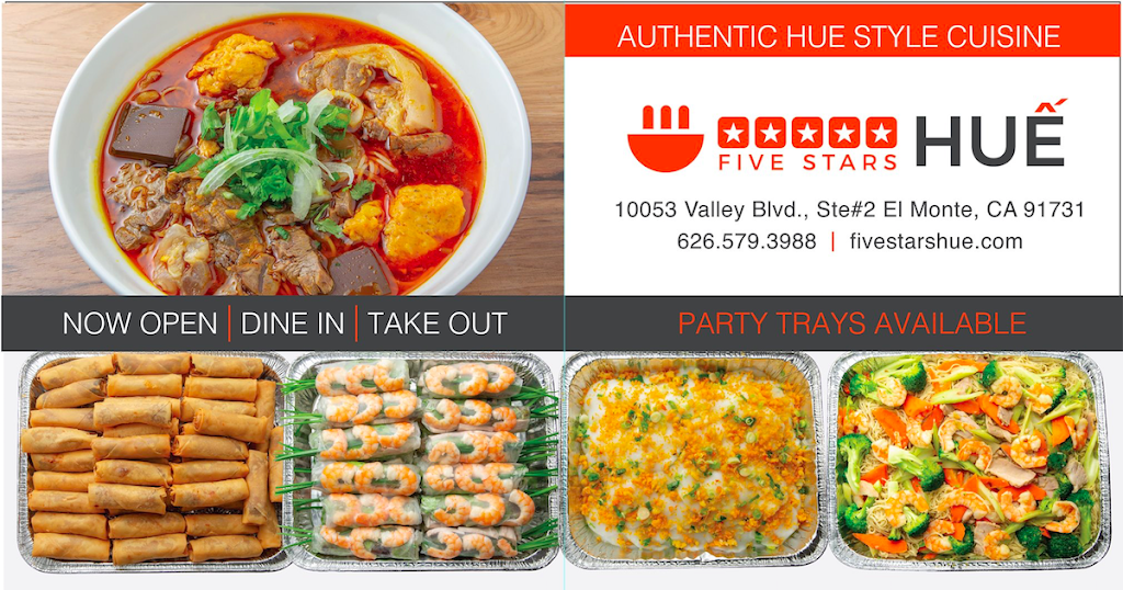 5 Stars Hue 越南餐廳 | restaurant | 10053 Valley Blvd #3, El Monte, CA 91731, USA | 6265793988 OR +1 626-579-3988