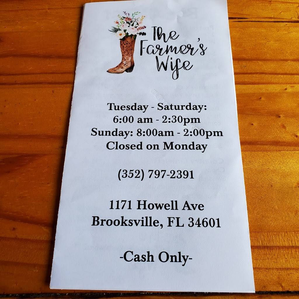 The Farmers Wife | restaurant | 1171 Howell Ave, Brooksville, FL 34601, USA | 3527972391 OR +1 352-797-2391