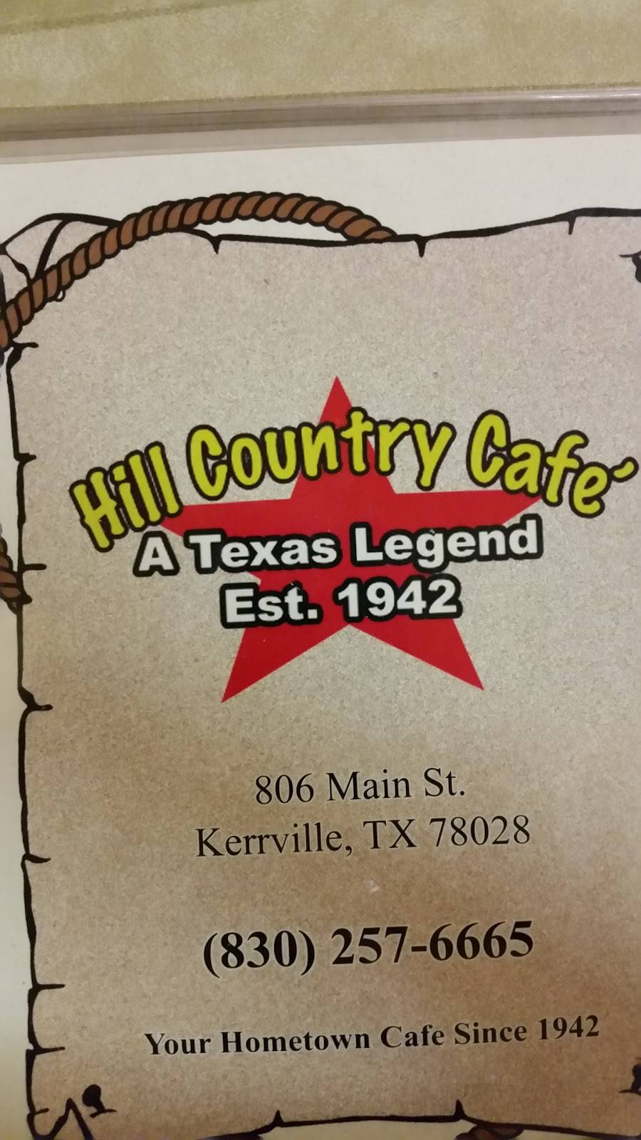 Hill Country Cafe | cafe | 806 Main St, Kerrville, TX 78028, USA | 8302576665 OR +1 830-257-6665