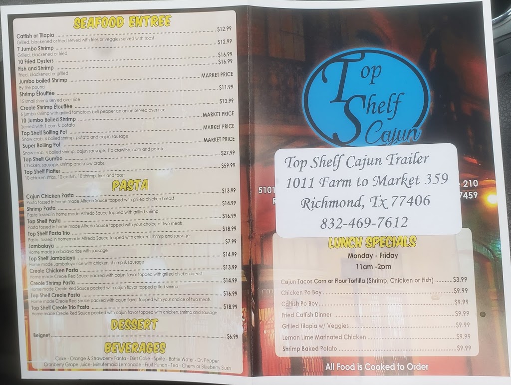 Top Shelf Cajun | restaurant | 1006 Farm to Market 359, Richmond, TX 77406, USA | 8324697612 OR +1 832-469-7612