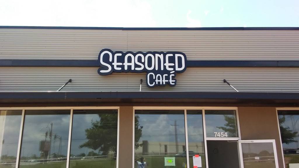 SEASONED CAFE | restaurant | 7454 E Reno Ave, Midwest City, OK 73110, USA | 4059312666 OR +1 405-931-2666