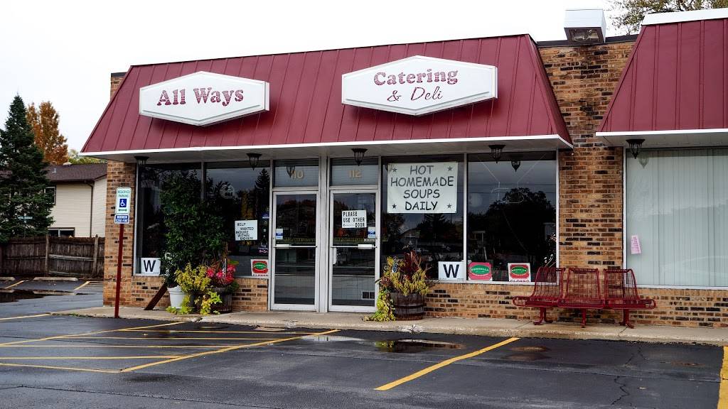All Ways Catering & Deli | meal takeaway | 110 Turner Ave, Elk Grove Village, IL 60007, USA | 8476406614 OR +1 847-640-6614