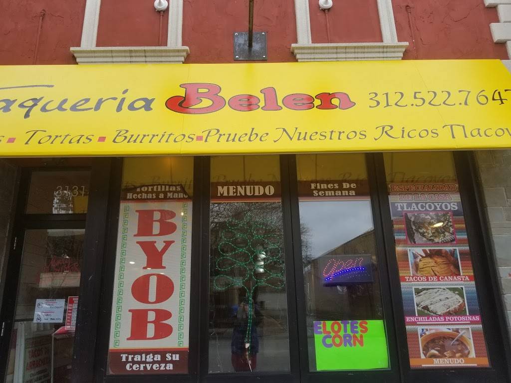 TAQUERIA BELEN | restaurant | 3131 N Central Ave, Chicago, IL 60634, USA | 3125227647 OR +1 312-522-7647
