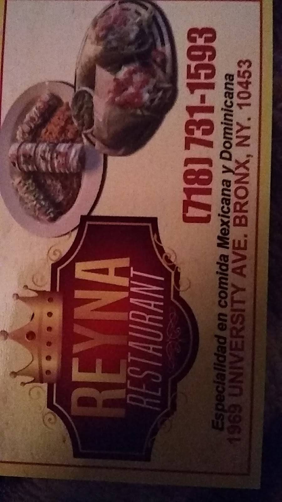 Reyna | restaurant | 1969 University Ave, Bronx, NY 10468, USA | 7187311593 OR +1 718-731-1593