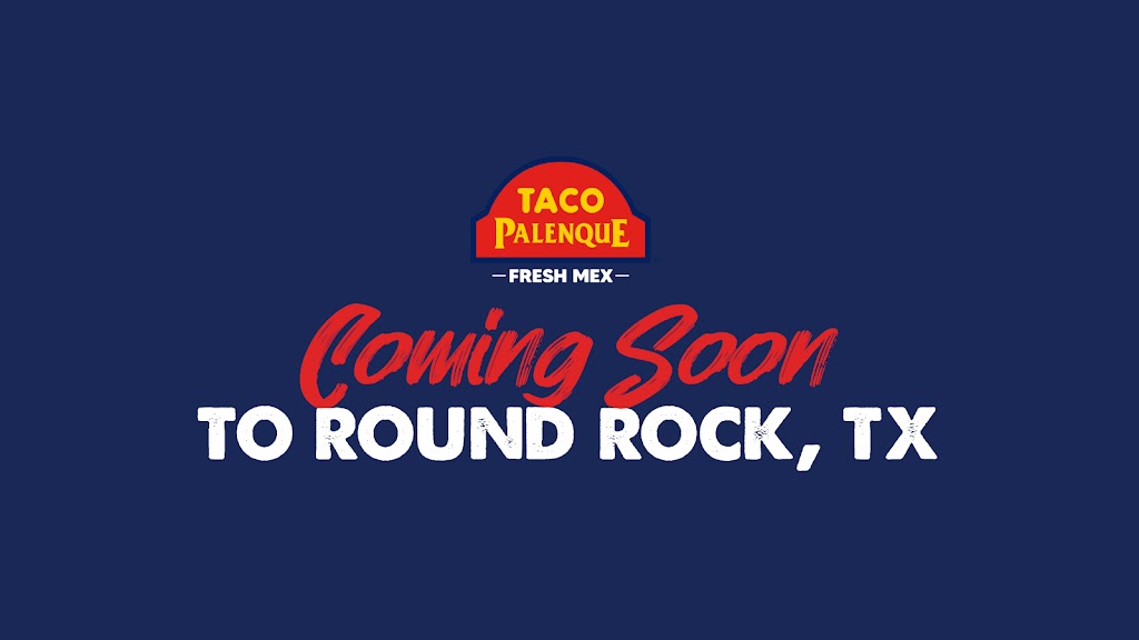 Taco Palenque Round Rock | restaurant | 130 Louis Henna Blvd, Round Rock, TX 78664, USA | 5122436553 OR +1 512-243-6553