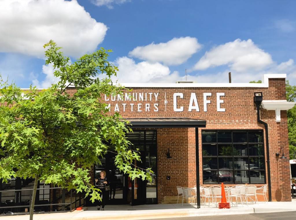 Community Matters Cafe | restaurant | 821 W 1st St, Charlotte, NC 28202, USA | 9802372147 OR +1 980-237-2147
