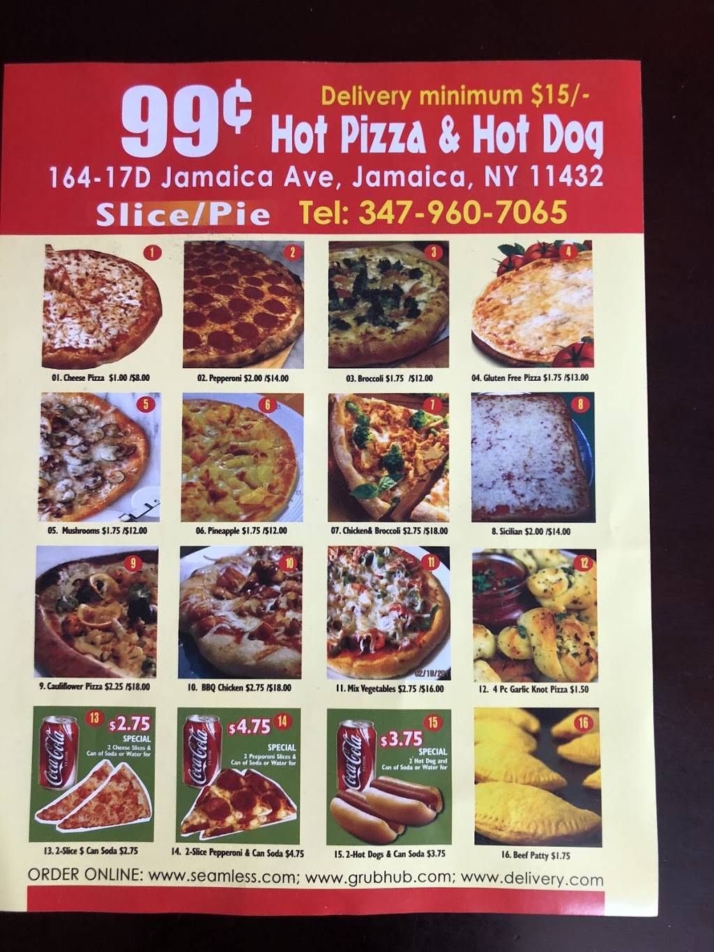 99 cent Hot Pizza And Hotdog | meal takeaway | 164-17 Jamaica Ave, Jamaica, NY 11432, USA | 3479607065 OR +1 347-960-7065