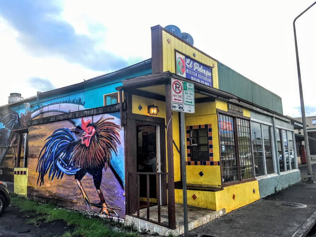 El Palenque | restaurant | 177 S Kamehameha Hwy, Wahiawa, HI 96786, USA | 8086225829 OR +1 808-622-5829