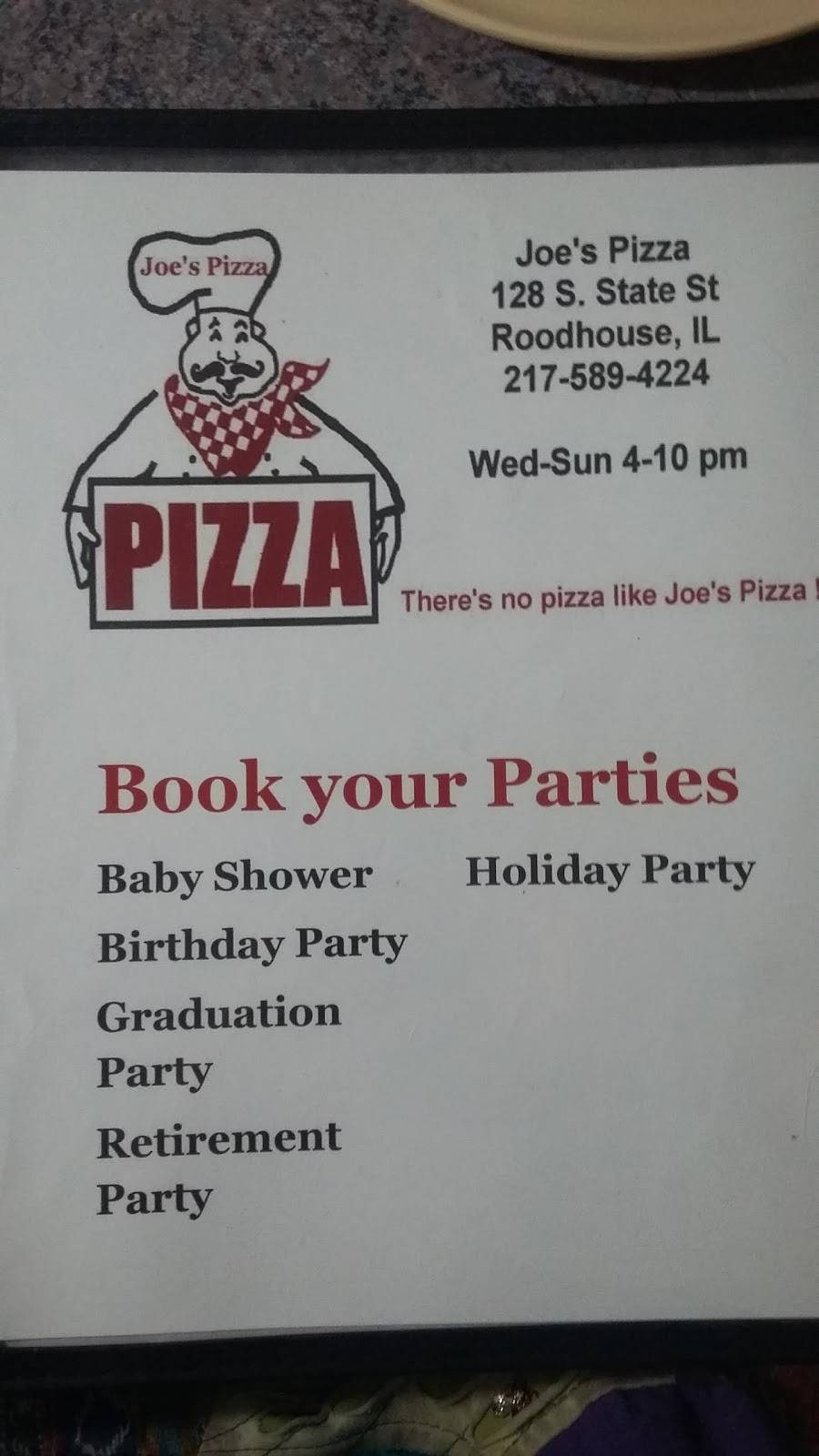 Joes Pizza | restaurant | 128 S State St, Roodhouse, IL 62082, USA | 2175894224 OR +1 217-589-4224