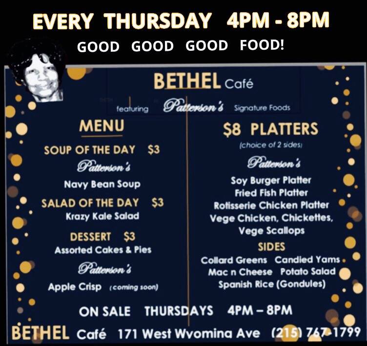 Pattersons Restaurant Soul Food & Vegetarian | restaurant | 169 West Wyoming Avenue, BETHEL WORSHIP CENTER CAFE, 215-767-1799, Philadelphia, PA 19140, USA | 2157671799 OR +1 215-767-1799