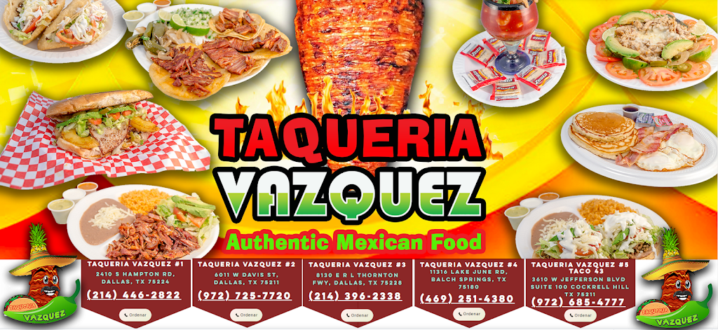 TAQUERIA VAZQUEZ #3 | restaurant | 8130 E R L Thornton Fwy, Dallas, TX 75228, USA | 2143962338 OR +1 214-396-2338