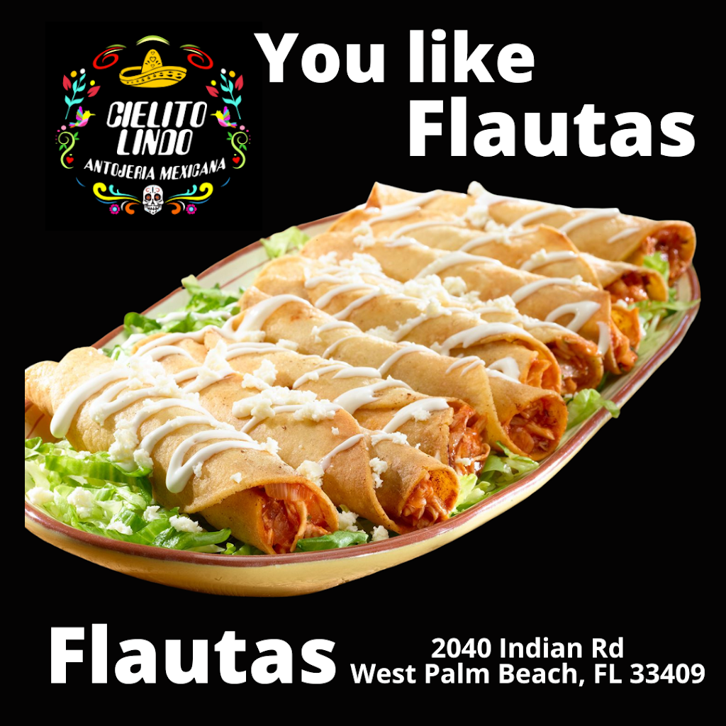 Cielito Lindo Antojeria Mexicana | restaurant | 2040 Indian Rd, West Palm Beach, FL 33409, USA | 5615074022 OR +1 561-507-4022