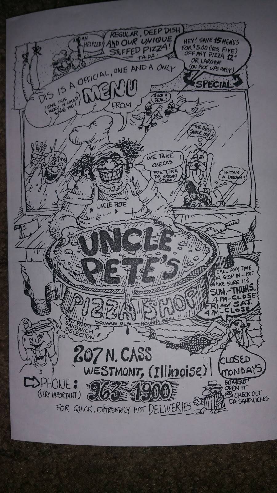 Uncle Petes Pizza | restaurant | 207 N Cass Ave, Westmont, IL 60559, USA | 6309631900 OR +1 630-963-1900