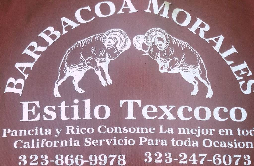 BARBACOA MORALES | restaurant | 4159-4125 Union Pacific Ave, Los Angeles, CA 90023, USA | 3238669978 OR +1 323-866-9978