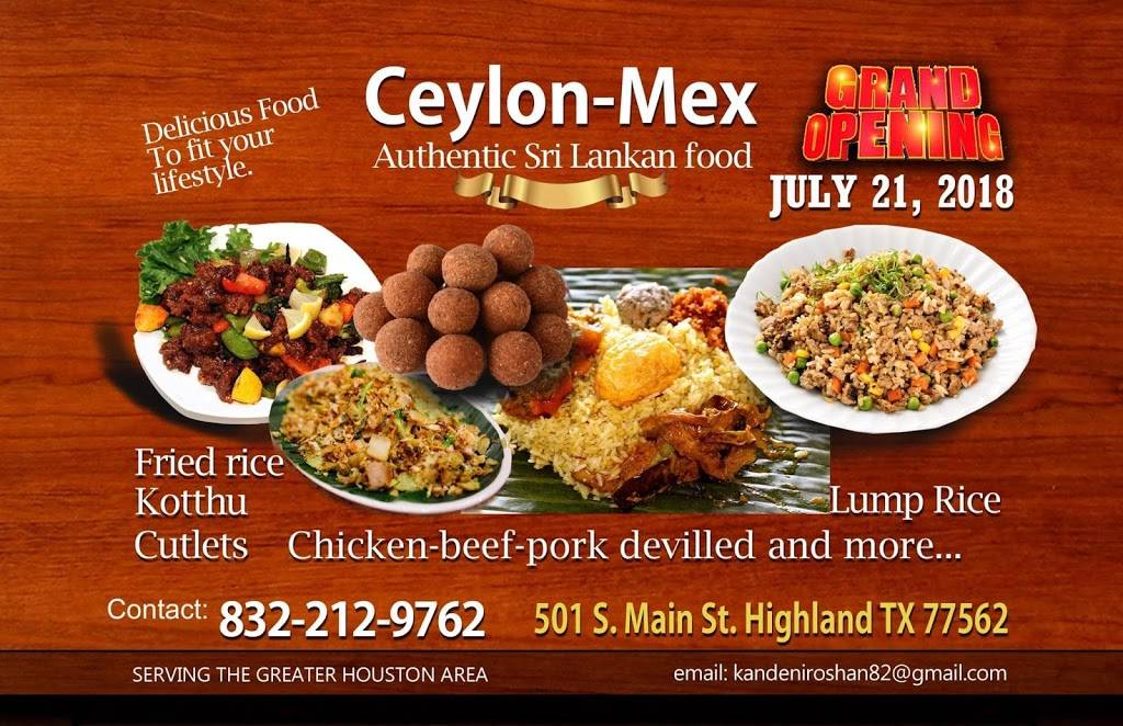 Ceylon Mex | restaurant | 501 S Main St, Highlands, TX 77562, USA | 8322129762 OR +1 832-212-9762