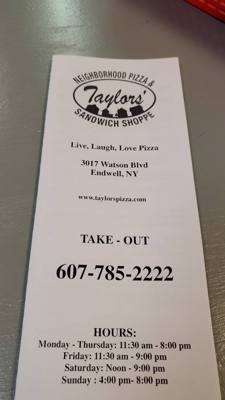 Taylors Neighborhood Pizza & Sandwich Shoppe | meal takeaway | 3017 Watson Blvd, Endwell, NY 13760, USA | 6077852222 OR +1 607-785-2222