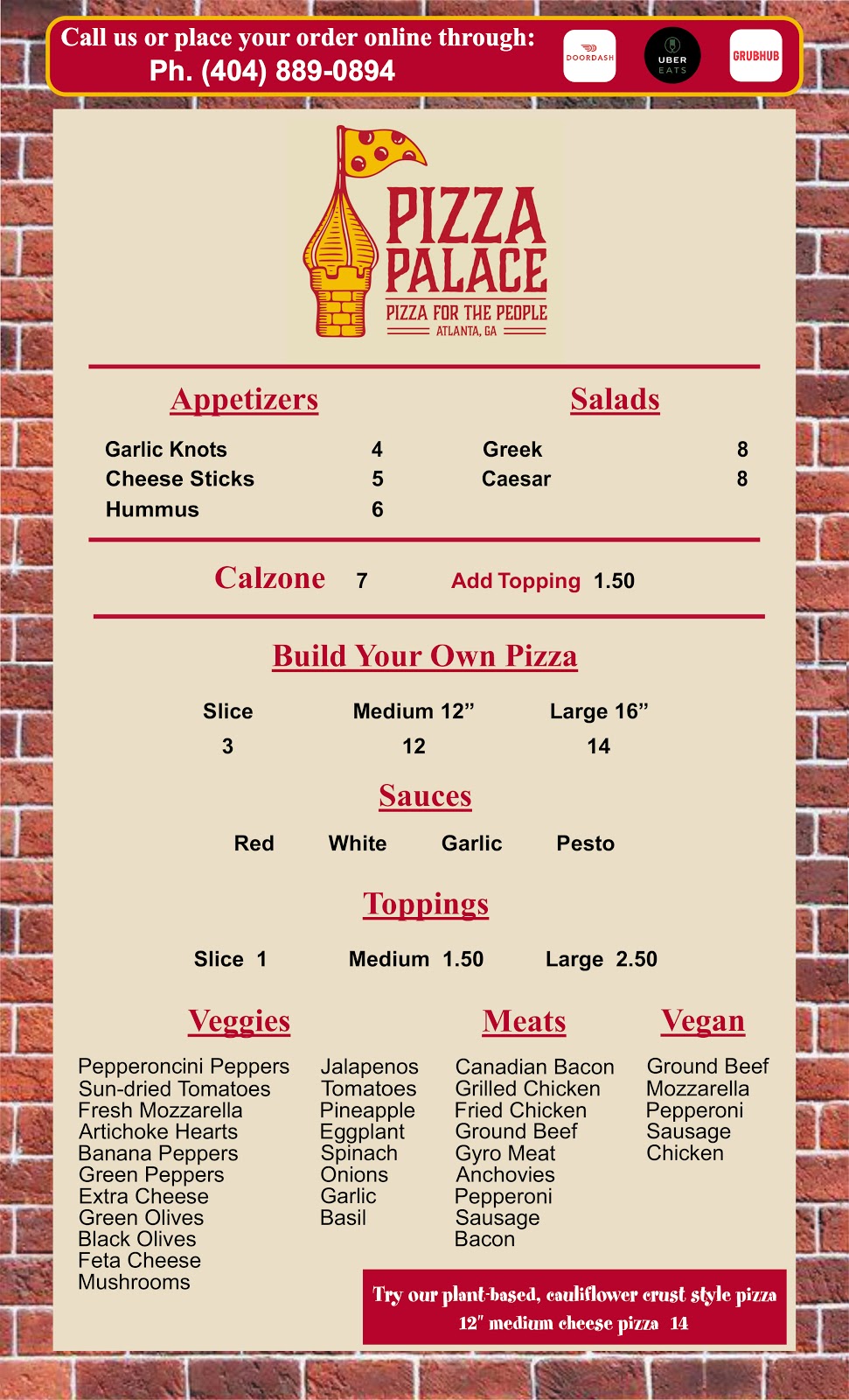Pizza Palace ATL | restaurant | 2196 Cheshire Bridge Rd NE Suite B, Atlanta, GA 30324, USA | 4048890894 OR +1 404-889-0894