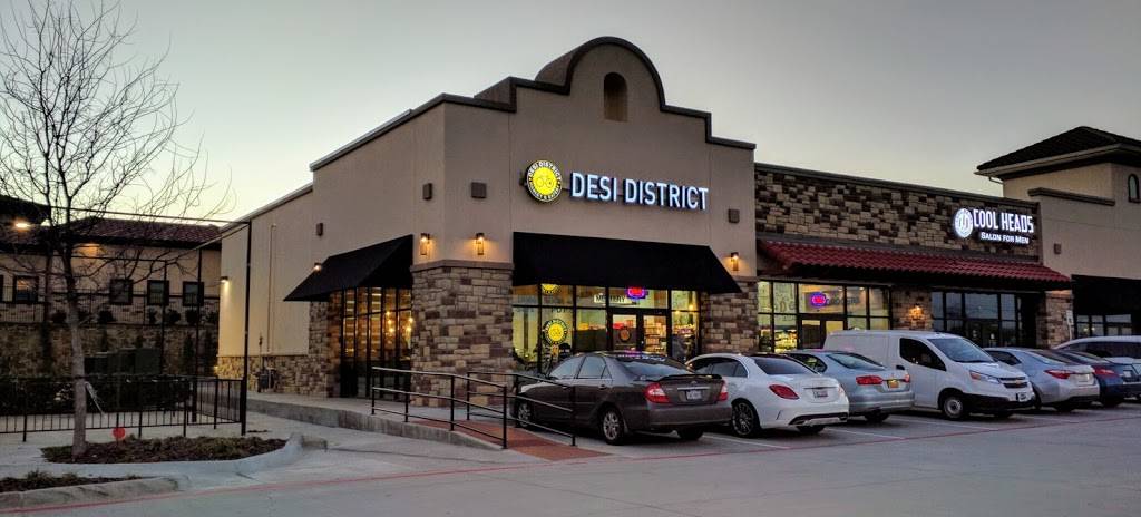 Desi District | restaurant | 6451 Riverside Dr #100, Irving, TX 75039, USA | 9729134730 OR +1 972-913-4730