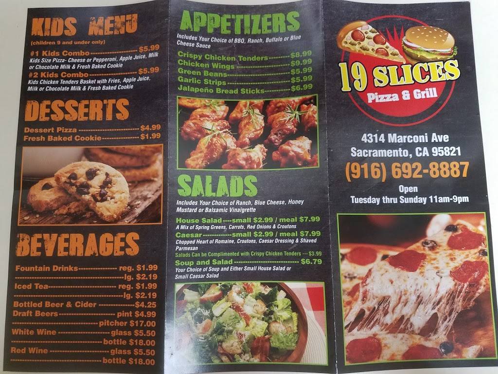 19 Slices Pizza & Grill | restaurant | 4314 Marconi Ave, Sacramento, CA 95821, USA | 9166928887 OR +1 916-692-8887