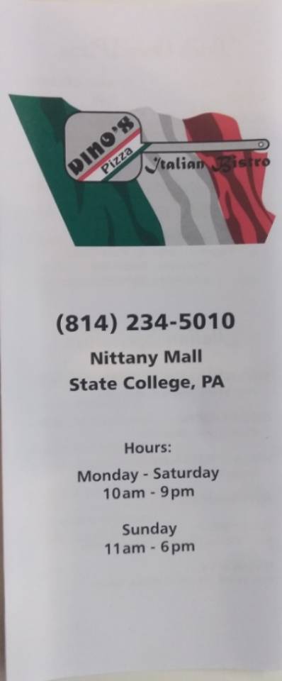 Dinos Pizza-Teria | restaurant | 2901 E College Ave, State College, PA 16801, USA | 8142345010 OR +1 814-234-5010