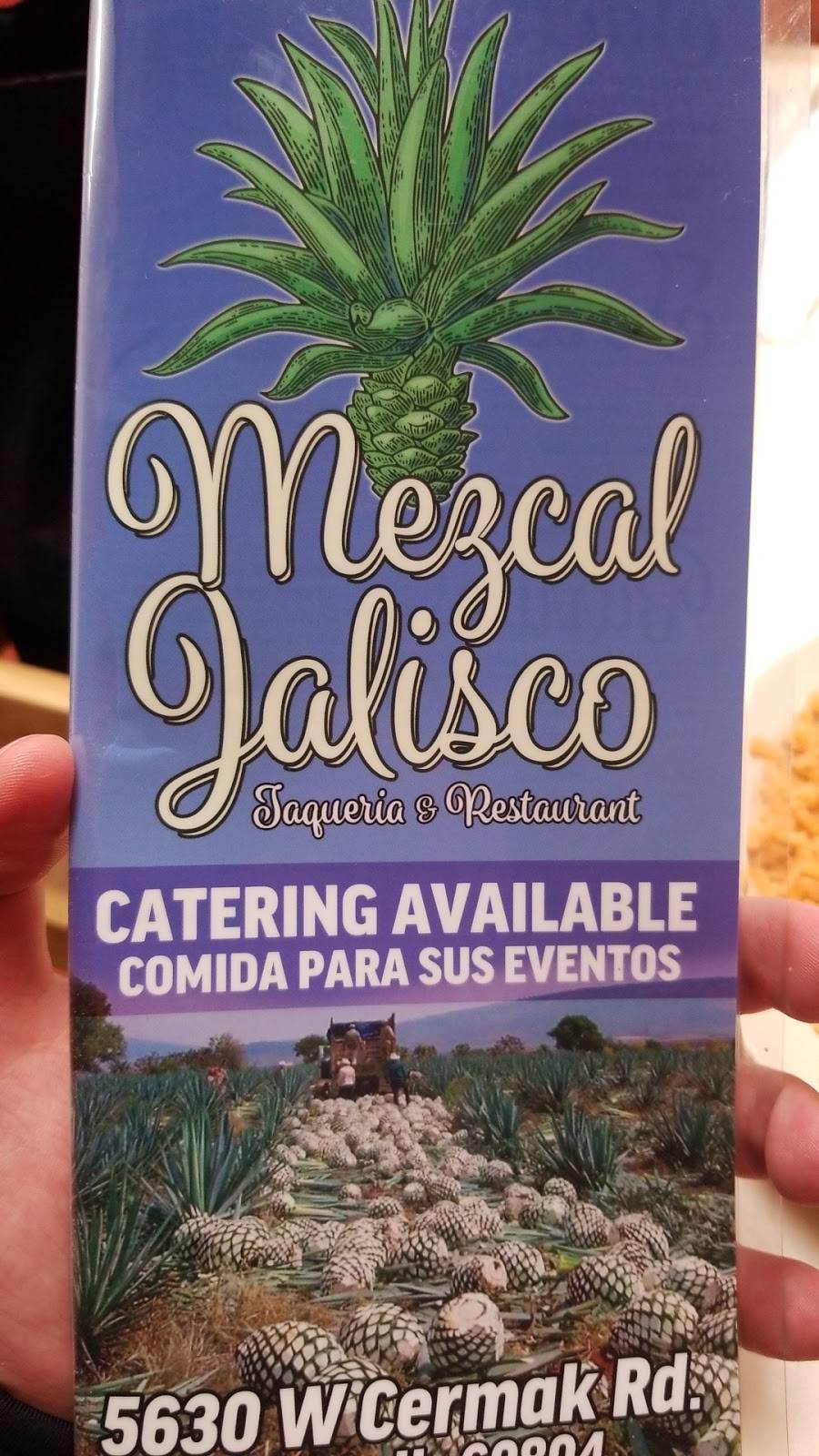 Mezcal Jalisco | restaurant | 5630 Cermak Rd, Cicero, IL 60804, USA | 7084776225 OR +1 708-477-6225