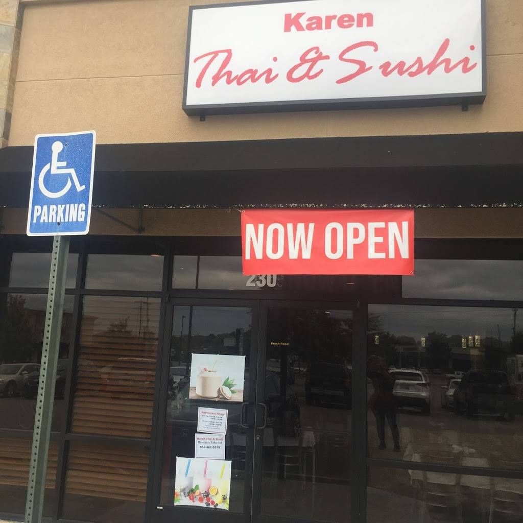Karen Thai & sushi restaurant | restaurant | 291 Sam Ridley Pkwy E suite 230, Smyrna, TN 37167, USA | 6154625979 OR +1 615-462-5979