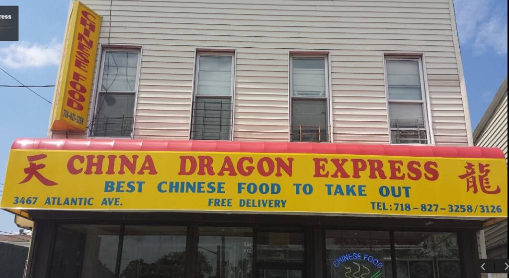 China Dragon Express | restaurant | 3467 Atlantic Ave, Brooklyn, NY 11208, USA | 7188273258 OR +1 718-827-3258