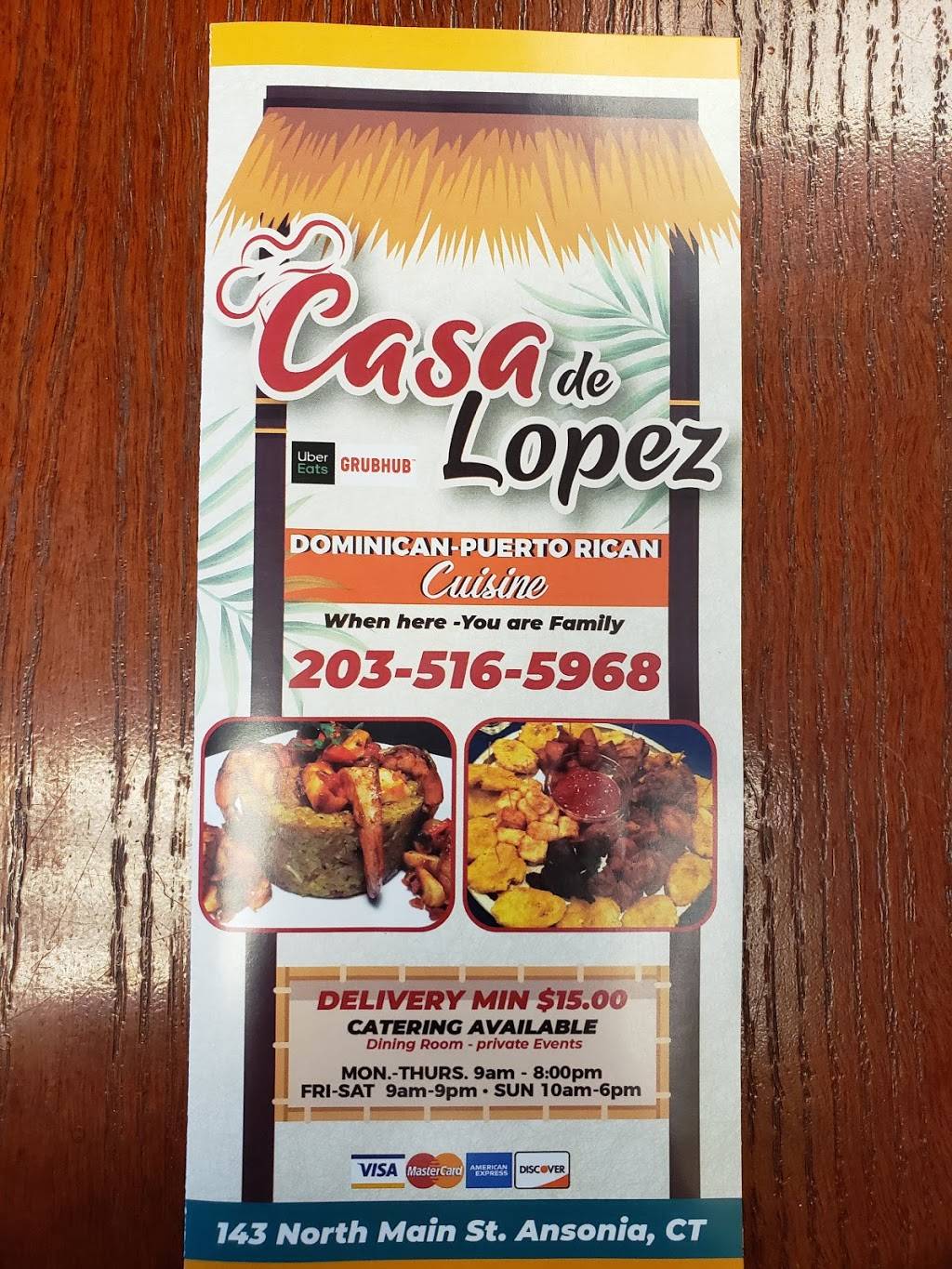 Casa de Lopez | restaurant | 143 N Main St, Ansonia, CT 06401, USA | 2035165968 OR +1 203-516-5968