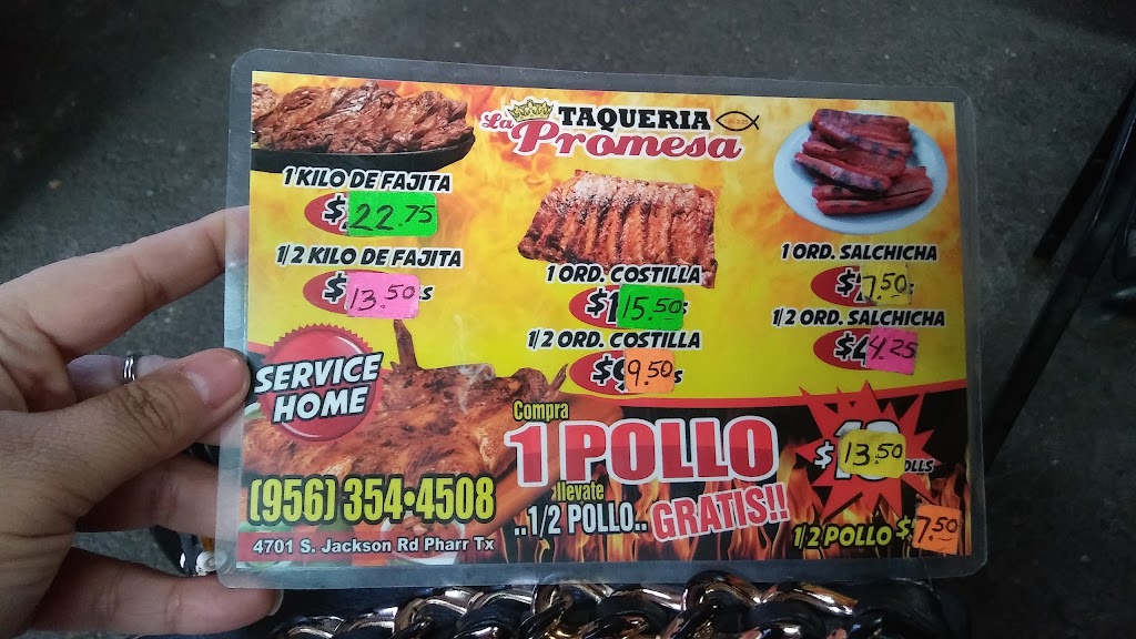 Taqueria La Promesa | restaurant | 4701 S Jackson Rd, Pharr, TX 78577, USA | 9563544508 OR +1 956-354-4508