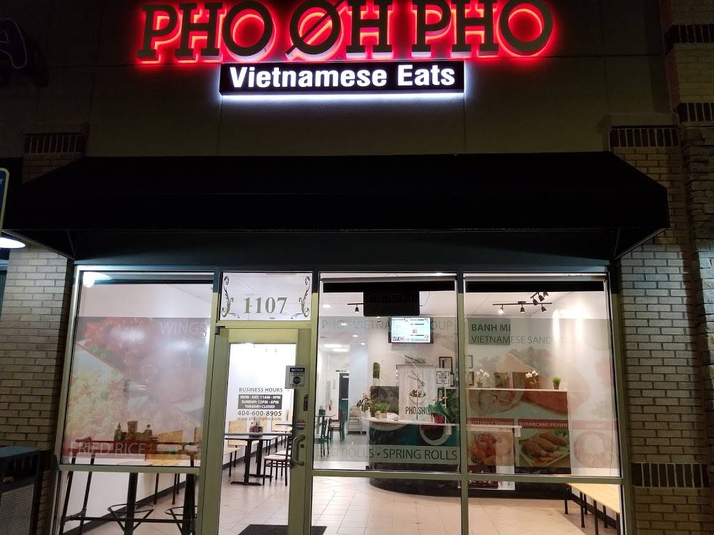 Pho Oh Pho | restaurant | 1812 Powder Springs Rd SW Suite 1107, Marietta, GA 30064, USA | 4046008905 OR +1 404-600-8905