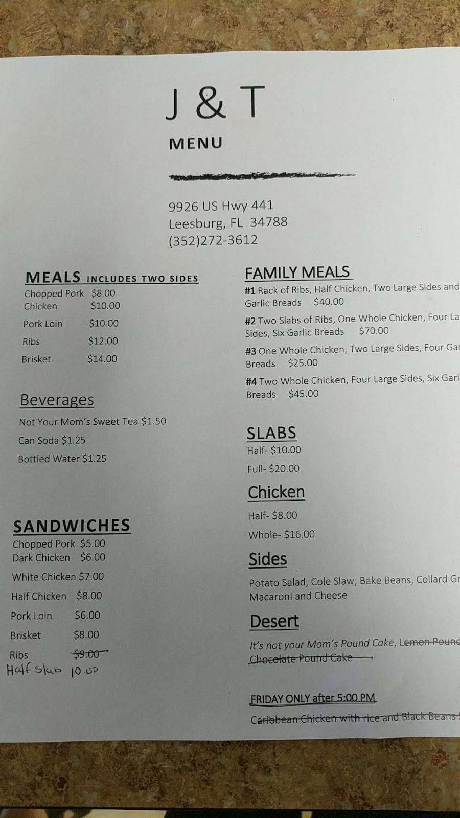 J & T Smokehouse | restaurant | 9926 US-441, Leesburg, FL 34788, USA | 3522723612 OR +1 352-272-3612