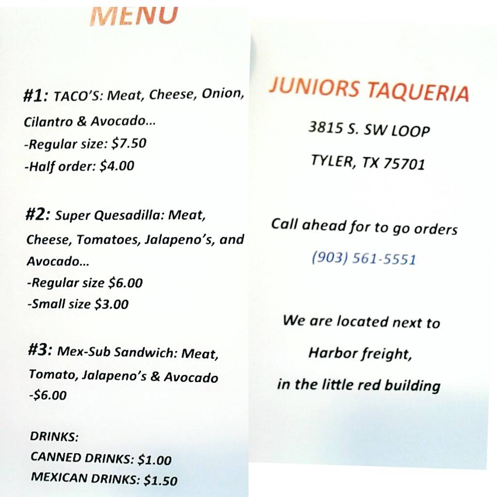 Taqueria Juniors | restaurant | 3815 S SW Loop 323, Tyler, TX 75701, USA | 9035615551 OR +1 903-561-5551