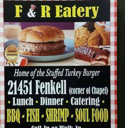 F & R Eatery | restaurant | 21451 Fenkell Ave, Detroit, MI 48223, USA | 3133266099 OR +1 313-326-6099