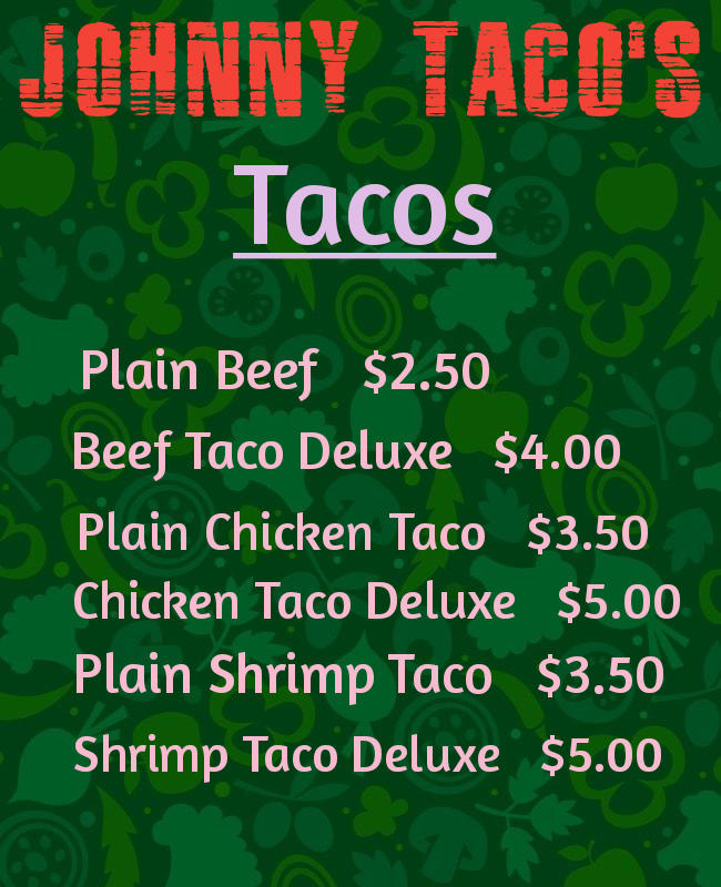Johnny Tacos | restaurant | 7752 Navarre Pkwy #316, Navarre, FL 32566, USA | 8503820294 OR +1 850-382-0294