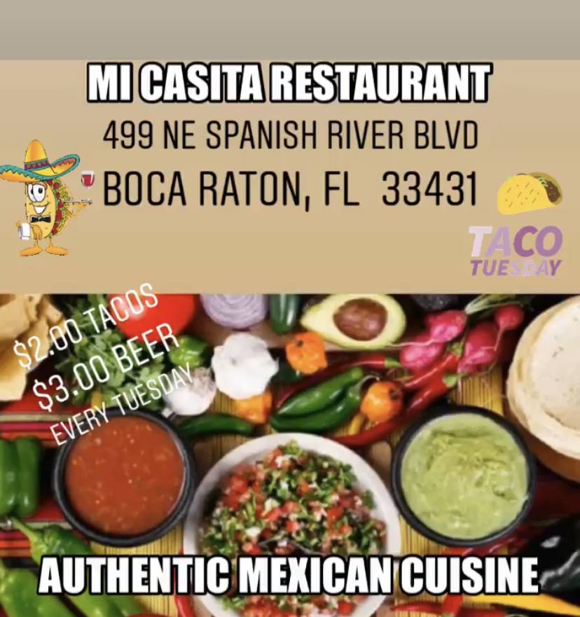 Mi Casita Mexican Restaurant | restaurant | 499 NE Spanish River Blvd #7, Boca Raton, FL 33431, USA | 5617508298 OR +1 561-750-8298