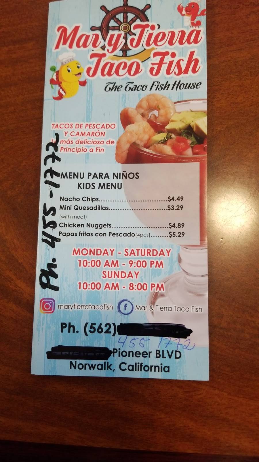 Mar y Tierra Tacos Fish | restaurant | 16026 Pioneer Blvd, Norwalk, CA 90650, USA | 5624551772 OR +1 562-455-1772