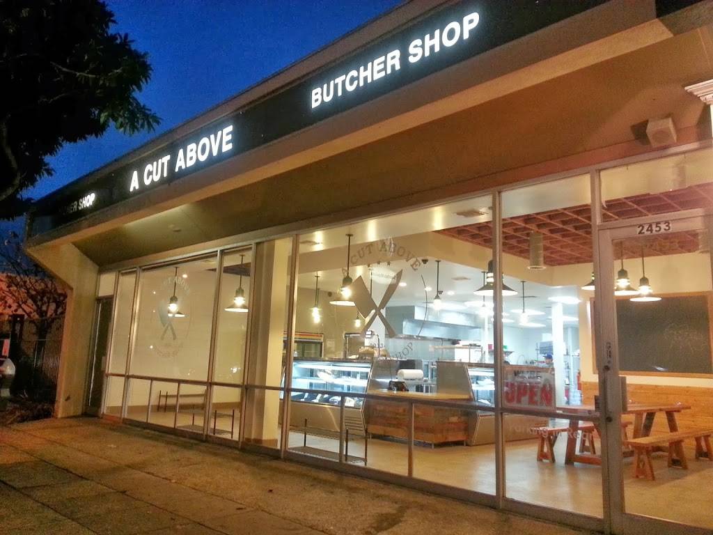 A Cut Above Butcher Shop | restaurant | 2453 Santa Monica Blvd, Santa Monica, CA 90404, USA | 3109988500 OR +1 310-998-8500