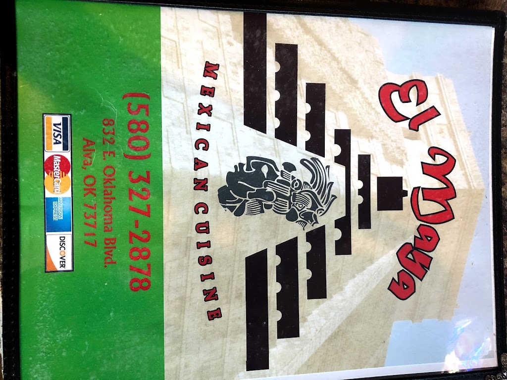El Maya Mexican Cuisine | restaurant | 832 Alva Street, Alva, OK 73717, USA | 5803272878 OR +1 580-327-2878